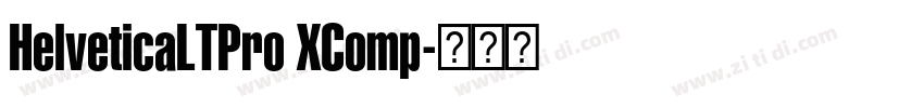 HelveticaLTPro XComp字体转换